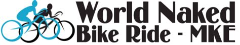 milwaukee world naked bike ride|‘As Bare As You Dare’ World Naked Bike Ride Returning To。